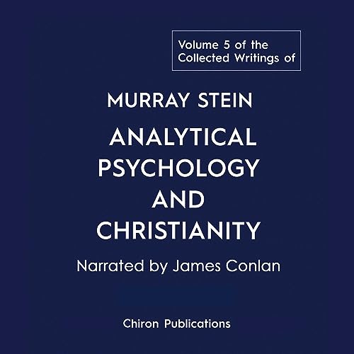 The Collected Writings of Murray Stein: Volume 5 by Murray Stein episode artwork