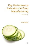 Key Performance Indicators in Food Manufacturing: A Case Study 1983203513 Book Cover