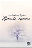 ANTOLOGIA DE CONTOS GOTAS DE INVERNO