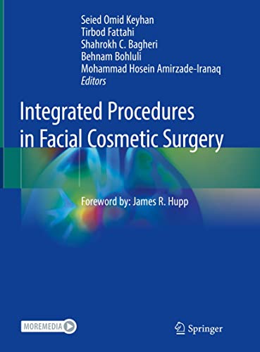 Integrated Procedures in Facial Cosmetic Surgery (English Edition)