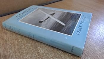 Hardcover Gliding; A Handbook on Soaring Flight. Book