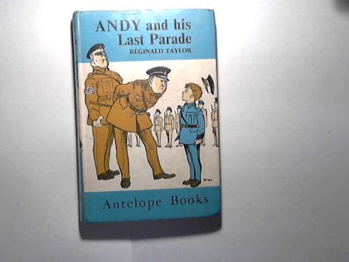 Andy and His Last Parade (Antelope Books) : Taylor, Reginald: Amazon.co ...