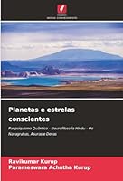 Planetas e estrelas conscientes: Panpsiquismo Quântico - Neurofilosofia Hindu - Os Navagrahas, Asuras e Devas (Portuguese Edition) 6203893080 Book Cover