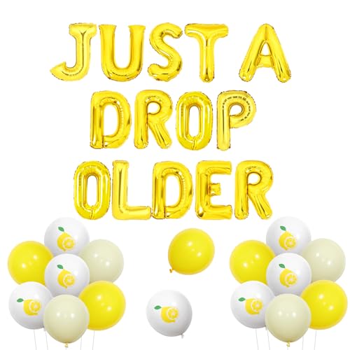 Just A Drop Older Birthday Banner Foil Balloons Yellow