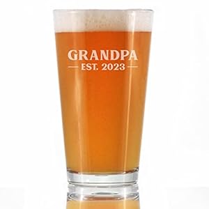 Grandpa Est 2023 – New Grandfather Pint Glass Gift for First Time Grandparents – Bold 16 Oz Glasses