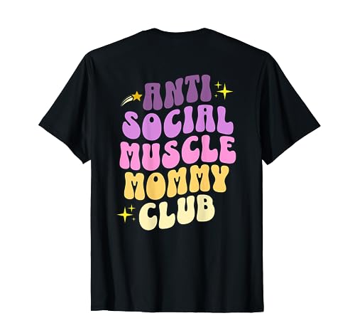 Anti Social Muscle Mommy Club Groovy Pompa Copertura Maglietta