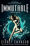 Immutable: A Ripple Novel (The Ripple Series) (Volume 6)