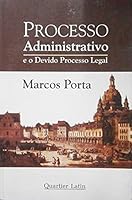 Processo Administrativo E O Devido Processo Legal 8588813416 Book Cover