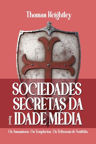 Sociedades Secretas Da Idade Média