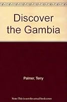 Discover the Gambia 1852150130 Book Cover