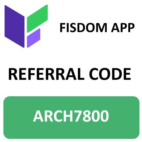 Fisdom App Referral Code &ldquo;ARCH7800&rdquo; &ndash; Get Rs. 100 Cashback Now cover art