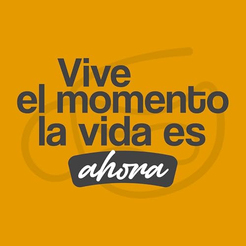 『Episodio 2 - Vive el momento, la vida es ahora』のカバーアート