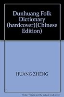 Dunhuang Folk Dictionary (hardcover) 7532098214 Book Cover