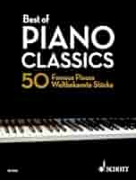 Best of Piano Classics: 50 Famous Pieces: Heumann, Hans