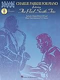 Charlie Parker for Piano: Featuring The Paul Smith Trio (Artist Transcriptions)