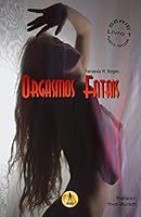 Orgasmos Fatais 8569030371 Book Cover