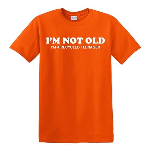 T-shirt humoristique pour homme avec inscription « I'm Not Old I'm A Recycled Teenager », T-shirt orange imprimé blanc, S
