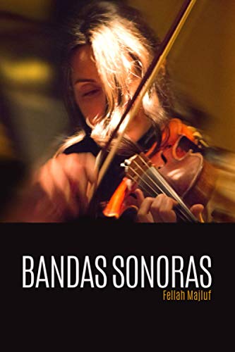 Banda Sonora (+): Recuento de Poemas (Spanish Edition)
