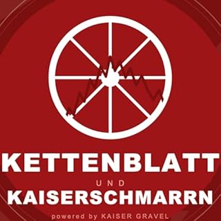 Kettenblatt und Kaiserschmarrn Titelbild