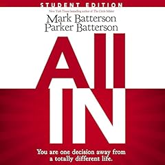 All In Student Edition Audiolibro Por Mark Batterson, Parker Batterson arte de portada