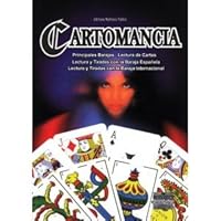 Cartomancia - Principales Barajas * Lectura De Cartas * Lectura Y Tiradas Con La Baraja Española * Lectura Y Tiradas Con La Baraja Internacional. 9972233049 Book Cover