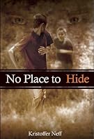 No Place to Hide 1599360616 Book Cover