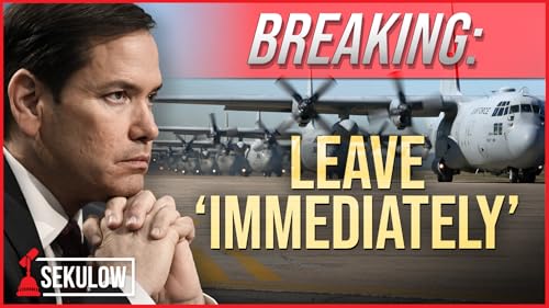 BREAKING: U.S. Authorizes Embassy to Leave 'Immediately'