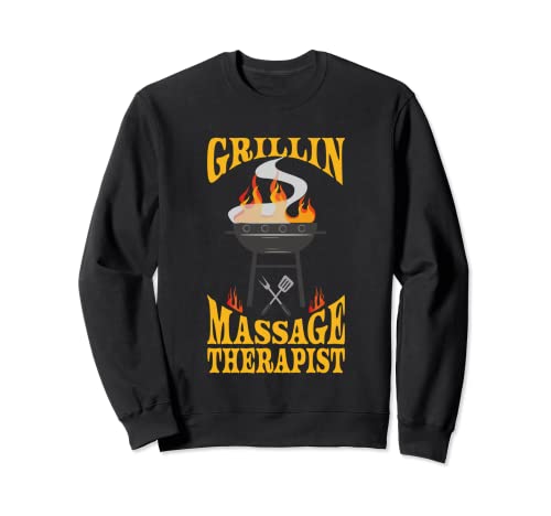 Massage Therapist BBQ Grill Smoker Sweatshirt