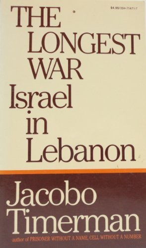 The Longest War: Israel in Lebanon by Jacobo Ti... B01N1XPT3I Book Cover