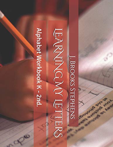 Learning My Letters: Alphabet Workbook K - 2nd. B08F6X4QDN Book Cover