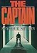 The captain: A novel