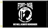 3X5 FDNY MIA NEVER FORGET 911 WE WILL ALWAYS REMEMBER BLACK FLAG BANNER 100D