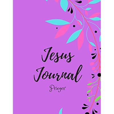 Jesus Journal/Prayer/Notes From Jesus