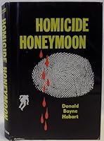 Homicide Honeymoon B000FXUSD6 Book Cover