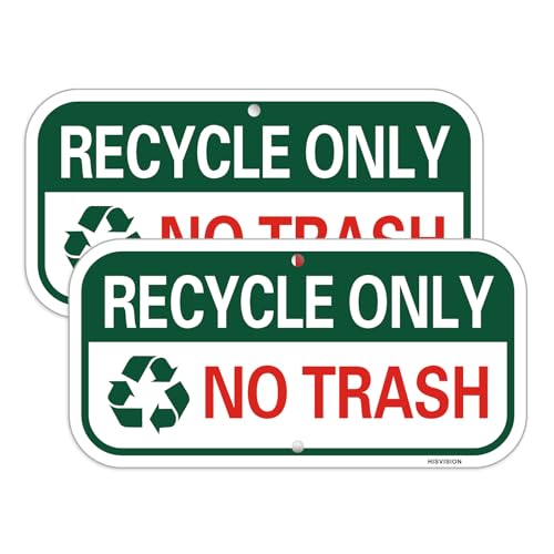 HISVISION (2 Pack) Recycle Only No Trash Signs, 12"x6" Recycling Sign, Rust Free Reflective Aluminum, Fade/Weather Resistant, Waterproof, UV Protected, Indoor/Outdoor Use, Easy to Install