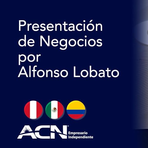 Presentaci&oacute;n de Plan de Negocio ACN Latinoam&eacute;rica