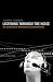 Listening through the Noise: The Aesthetics of Experimental Electronic Music