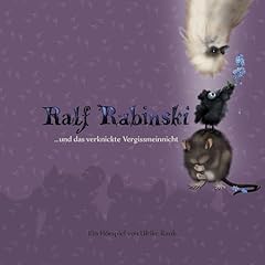 Ralf Rabinski und das verknickte Vergissmeinnicht cover art