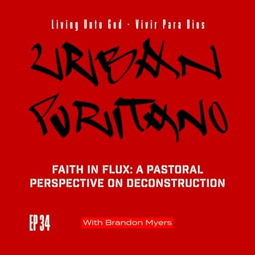 Faith In Flux: A Pastoral Perspective on Deconstruction