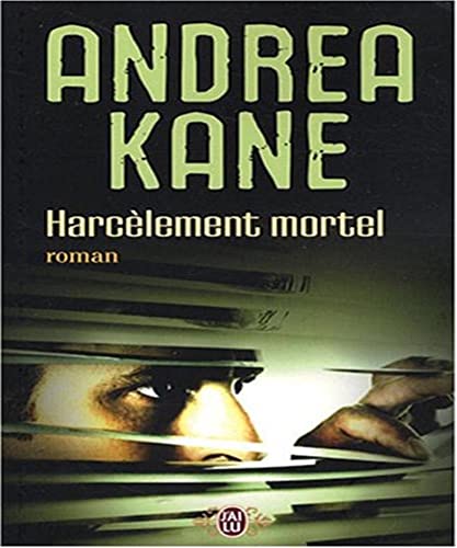Harcèlement mortel (LITTÉRATURE (A)) [French] 2290350621 Book Cover