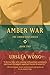 Amber War (The Amber War Series)