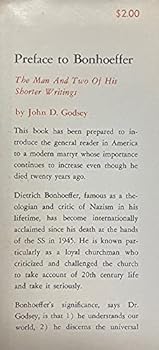 Hardcover Preface to Bonhoeffer: the Man and Two of His Shorter Writings Book