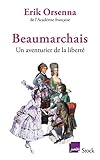  Beaumarchais, un aventurier de la liberté