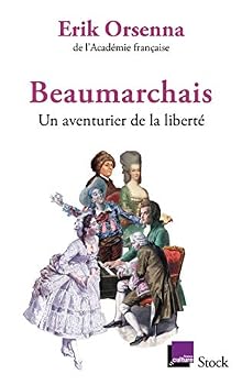 Paperback Beaumarchais, un aventurier de la liberté (French Edition) [French] Book