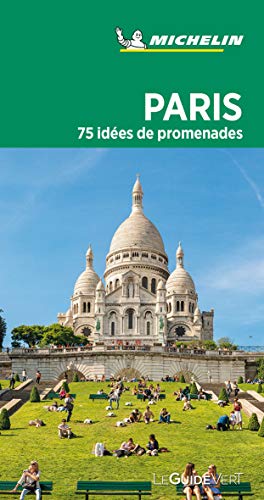 Guide De Voyage Paris Le Guide Vert Michelin Guide De Voyage Paris Le Guide Vert Michelin