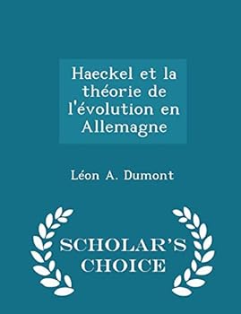 Paperback Haeckel Et La Th?orie de l'?volution En Allemagne - Scholar's Choice Edition Book