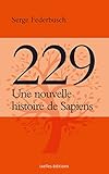  229, une nouvelle histoire de Sapiens