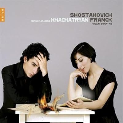 Franck: Violin Sonata; Shostakovich: Violin Sonata op134
