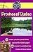 Province of Quebec (Voyage Experience)