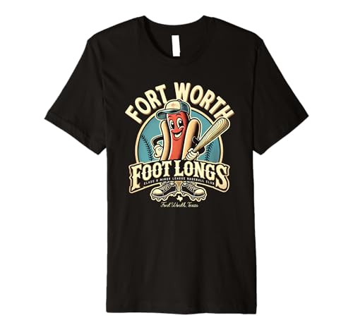 Minor League Baseball Fort Worth Foot Longs Funny Hotdog Premium T-Shirt